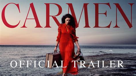 Everything You Need to Know About Carmen Movie (2022).